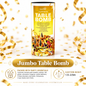 Jumbo Table Bomb